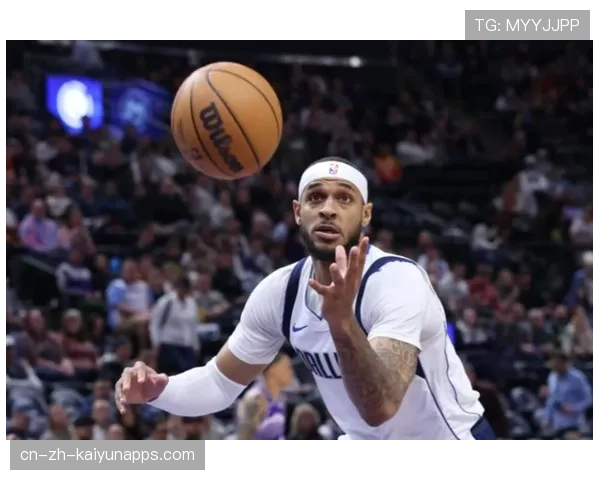 加福德回归,独行侠前场迎重大增强,加福德nba 加福德回归,独行侠前场迎重大增强,加福德nba